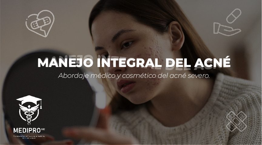 Dermatología de Manejo integral del acné